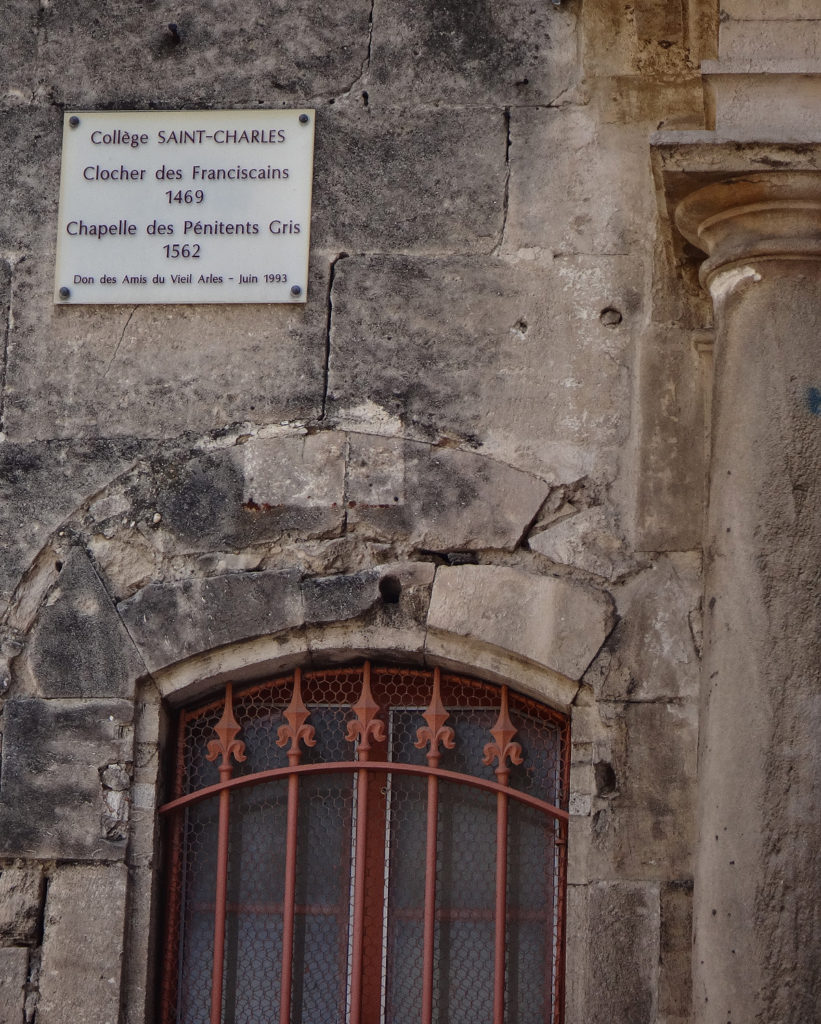 Many of the ancient buildings have been used and reused over the centuries. This building was the Franciscan Cloister in 1469, the Chapelle des Penitents Gris in 1562, and is currently the College of St. Charles.